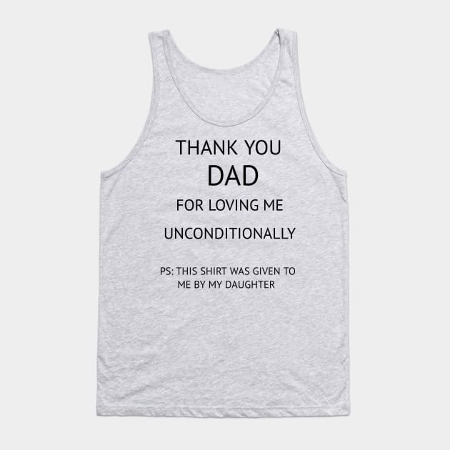 Thank You Dad Tank Top by CreativeLimes